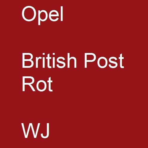 Opel, British Post Rot, WJ.